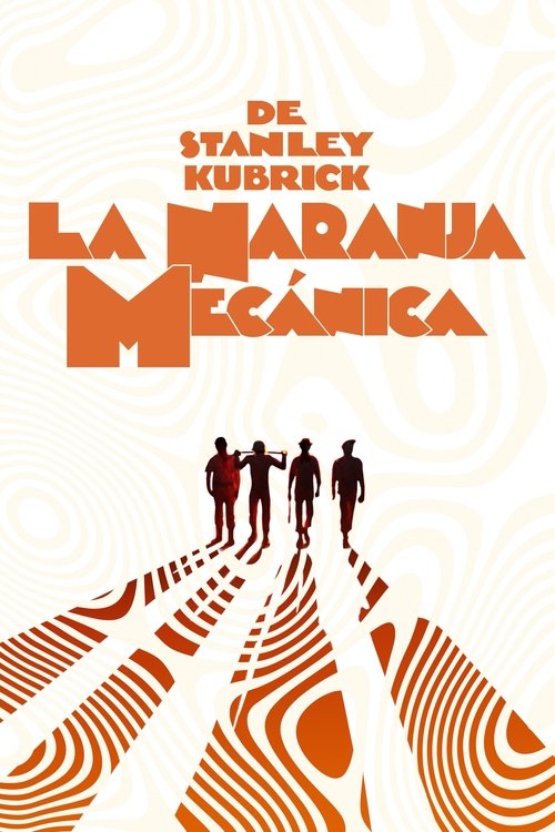 A Clockwork Orange: La naranja mecánica (Dual)
