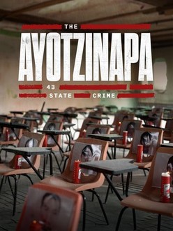 Los 43 de Ayotzinapa: Un crimen de Estado (Dual)