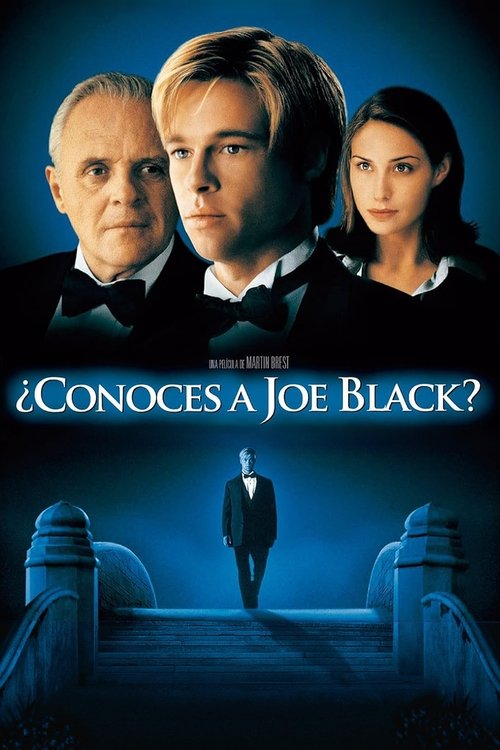 Meet Joe Black: ¿Conoces a Joe Black?