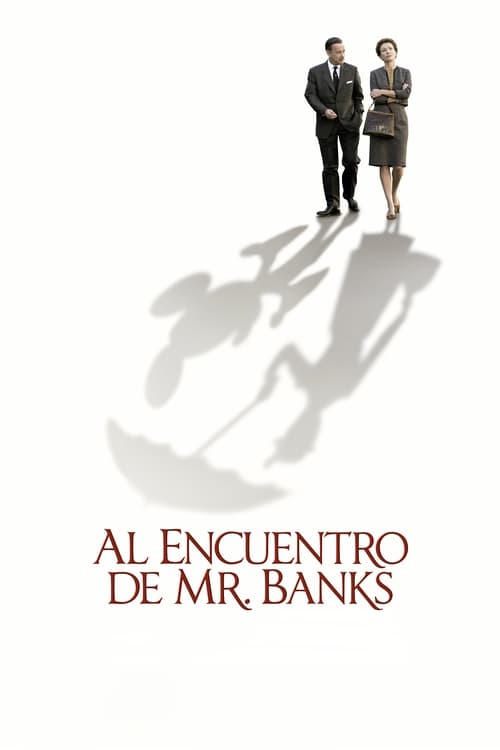 Saving Mr. Banks: El sueño de Walt
